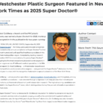 Westchester Plastic Surgeon Chosen as 2025 Super Doctor