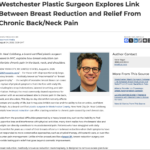 NYC Plastic Surgeon Details Chronic Pain Relief Associated with Breast Reduction